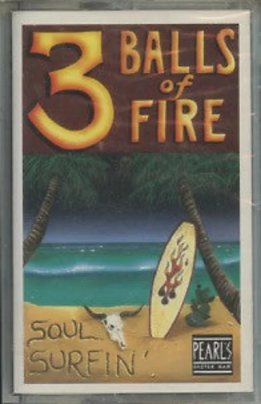 3 Balls Of Fire - Soul Surfin' (Cassette)