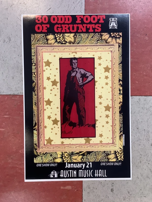 30 Odd Foot of Grunts at Austin Music Hall (Poster)