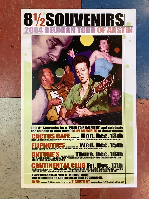 8 1/2 Souvenirs Reunion Tour of Austin - 2004 (Poster)