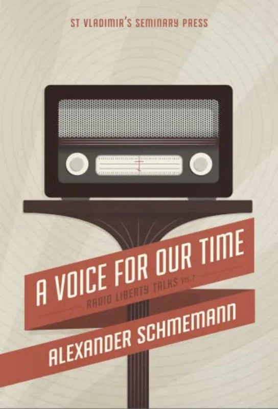 A A Voice For Our Time: Radio Liberty Talks, Volume 2