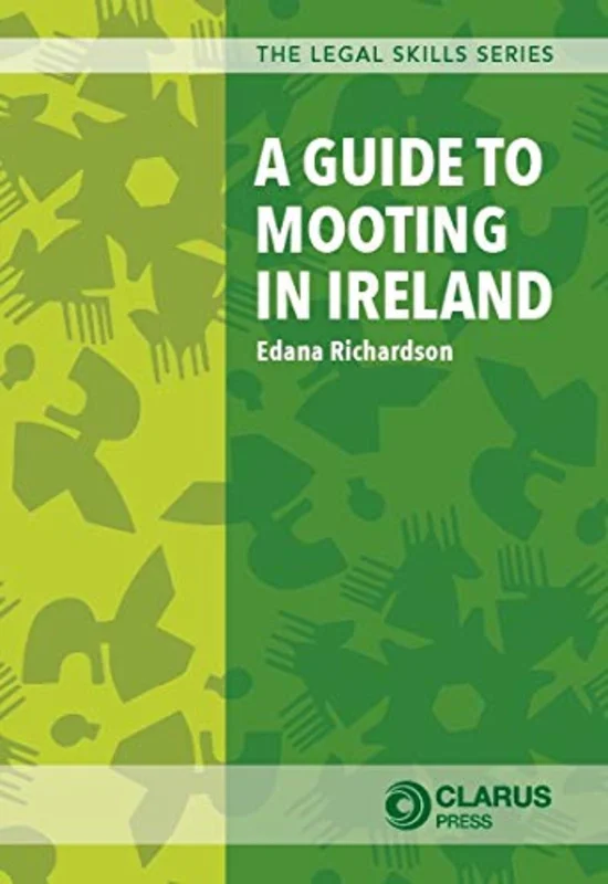 A Guide to Mooting in Ireland