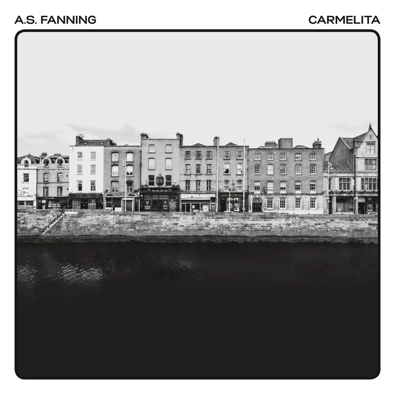 A.s. Fanning - Carmelita/make The Night (a Little Longer)