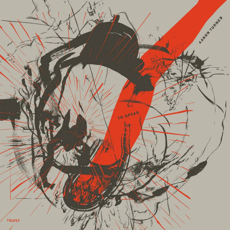 Aaron Turner - To Speak 2LP