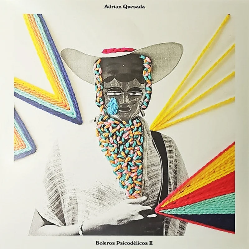 Adrian Quesada Boleros Psicodlicos II (Vinyl)