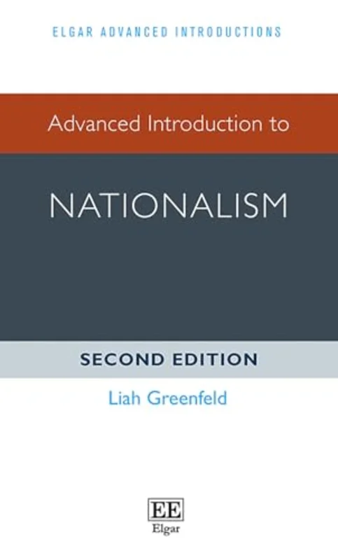 Advanced Introduction to Nationalism : Second Edition