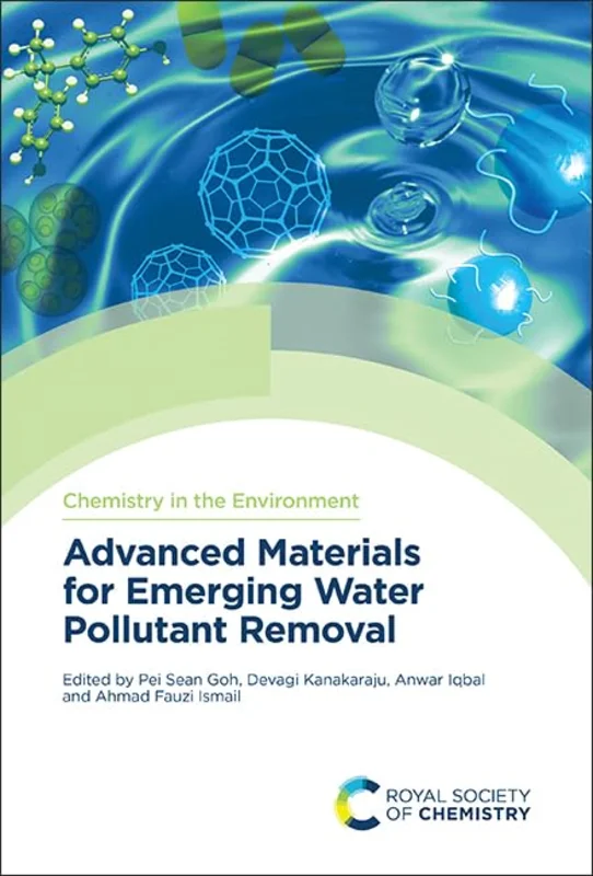 Advanced Materials for Emerging Water Pollutant Removal : Volume 14
