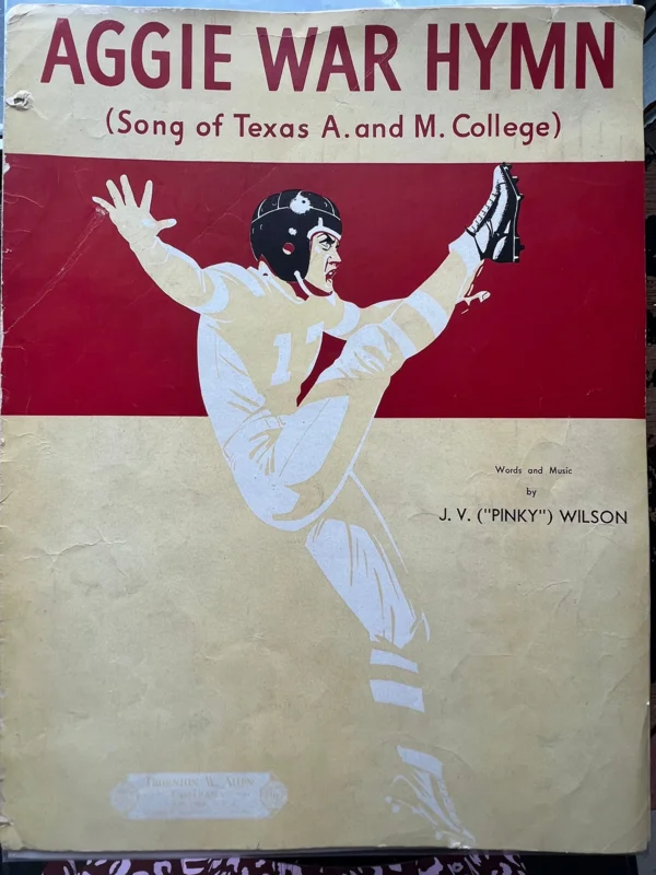 Aggie War Hymn (Song of Texas A. and M. College) 1938 Sheet Music