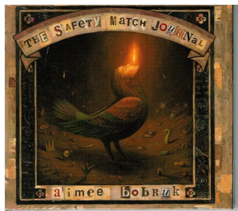 Aimee Bobruk - The Safety Match Journal (CD)