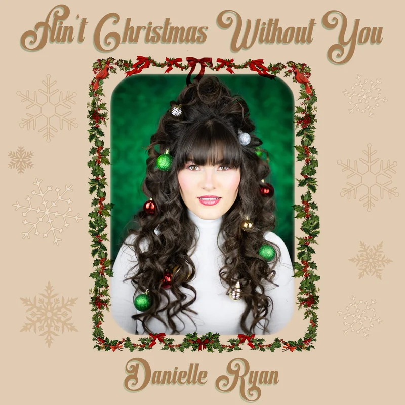 Ain't Christmas Without You