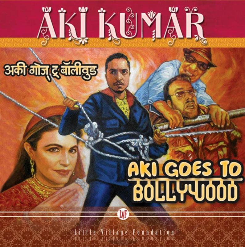 Aki Kumar - Aki Goes To Bollywood (CD)