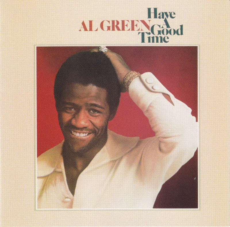 Al Green - Have A Good Time (CD)
