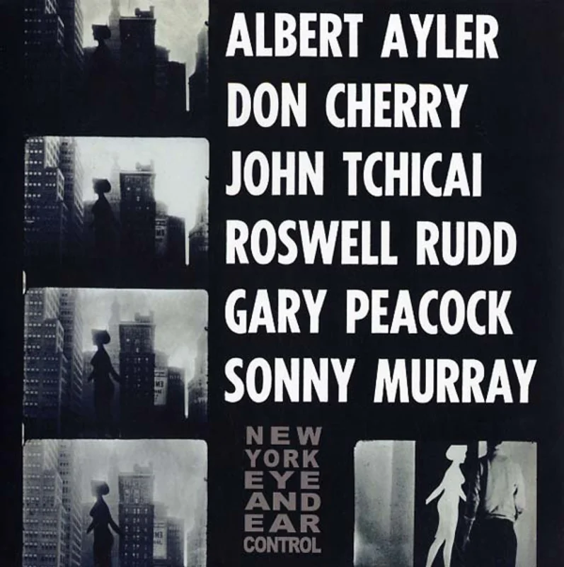 Albert Ayler - New York Eye and Ear Control LP