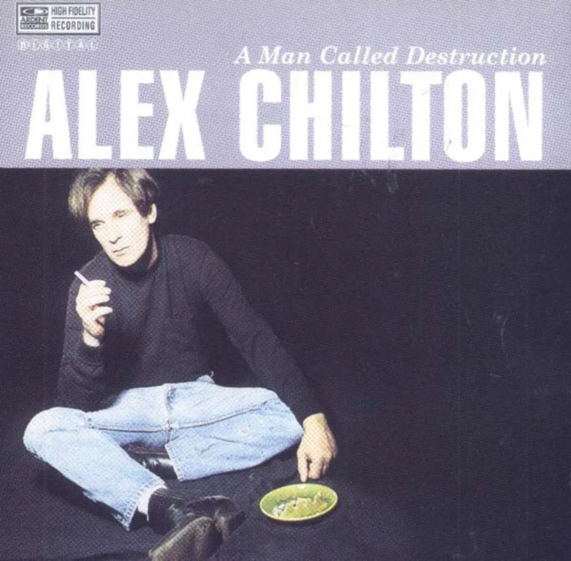Alex Chilton - A Man Called Destruction (CD)