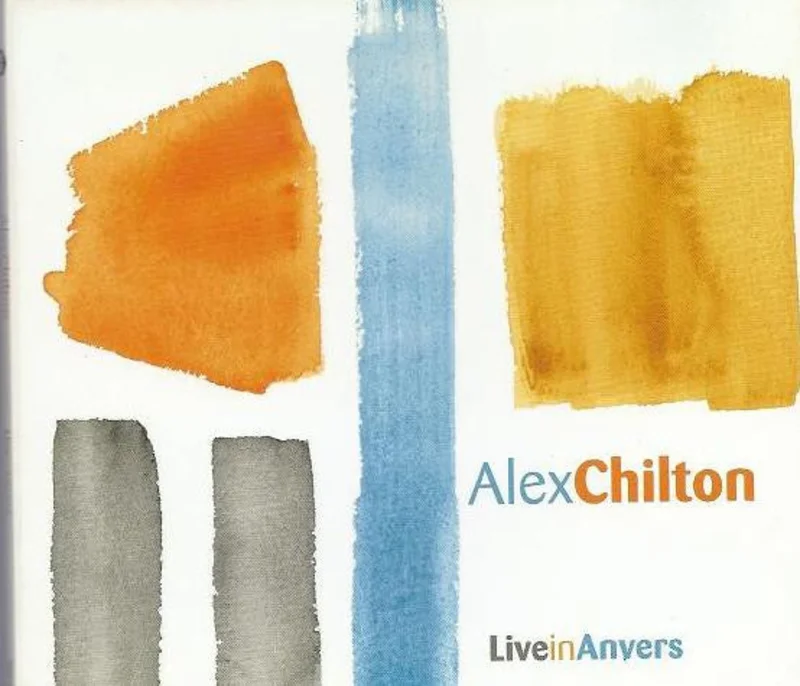 Alex Chilton - Live In Anvers (CD)