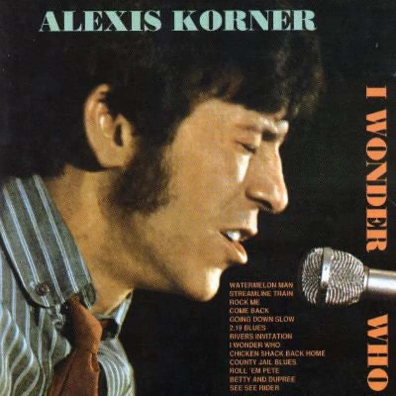 Alexis Korner - I Wonder Who ? (CD)