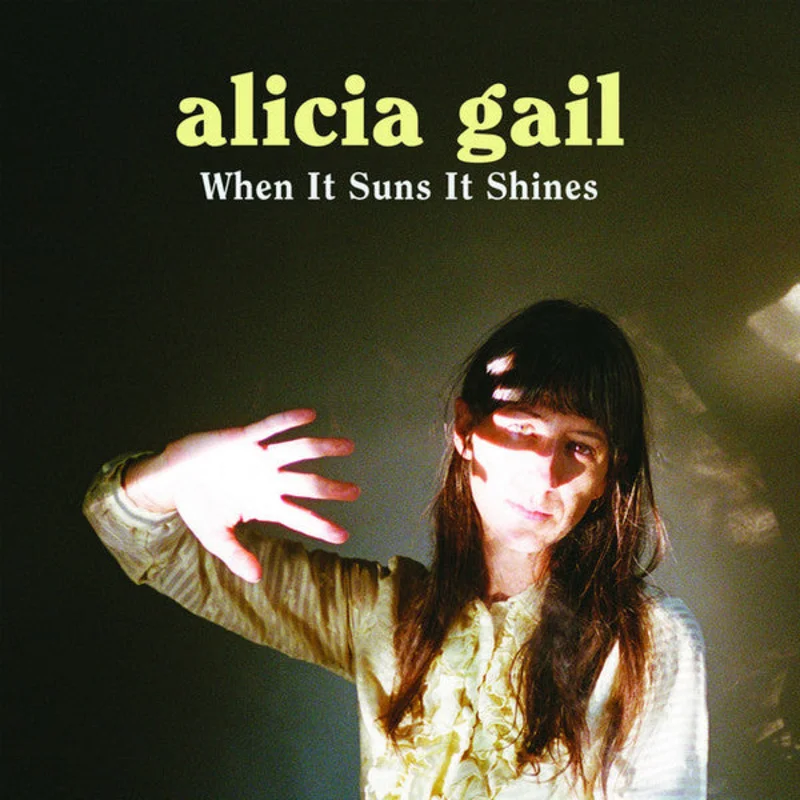 Alicia Gail - When It Suns It Shines (Vinyl)