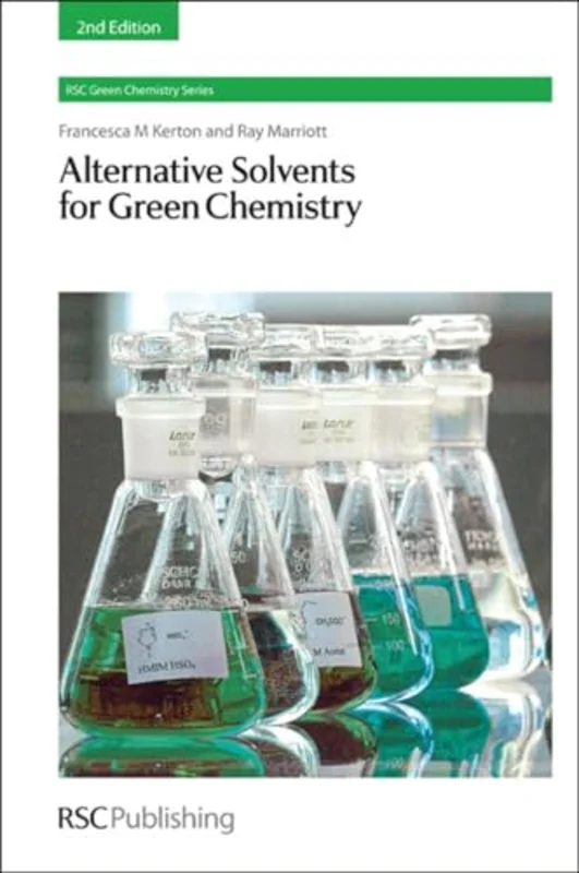 Alternative Solvents for Green Chemistry : Volume 20