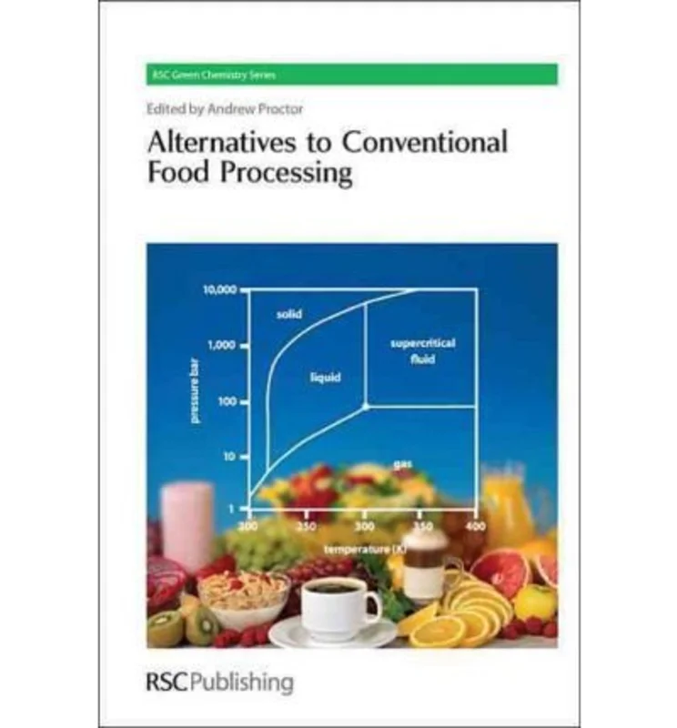 Alternatives to Conventional Food Processing : Volume 10