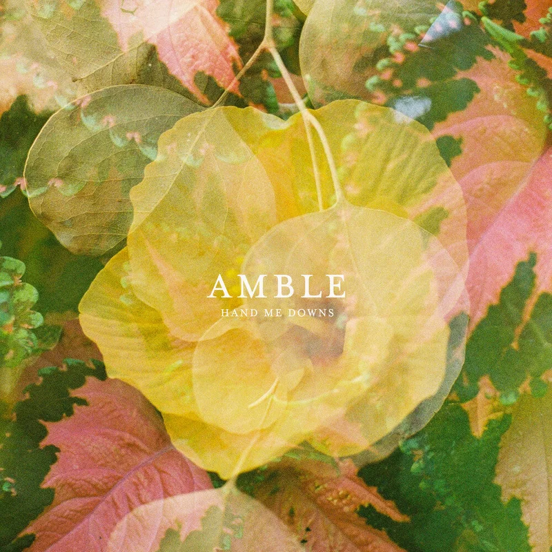 Amble - Hand Me Downs (RSD 2026)
