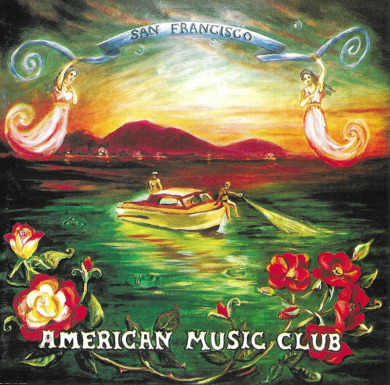 American Music Club - San Francisco (CD)