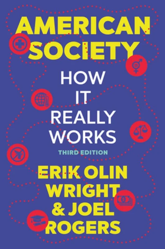 American Society : How It Really Works
