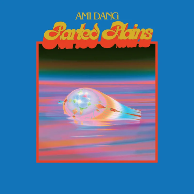 Ami Dang - Parted Plains LP