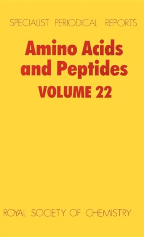 Amino Acids and Peptides : Volume 22 : Volume 22