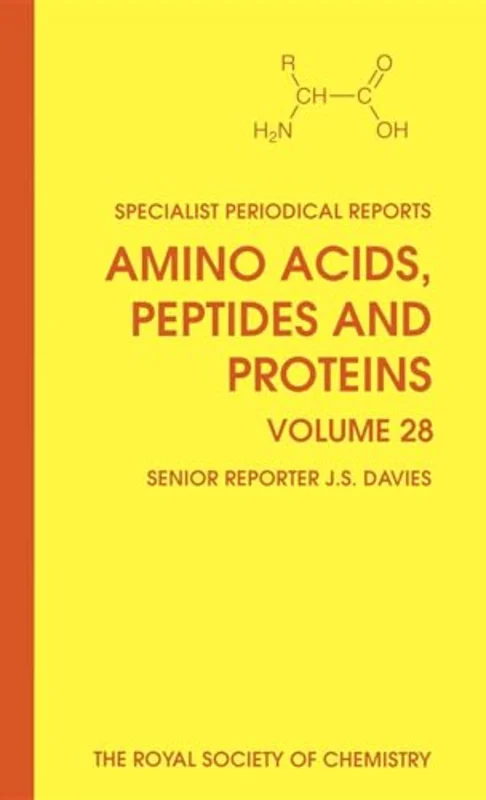 Amino Acids, Peptides and Proteins : Volume 28 : Volume 28