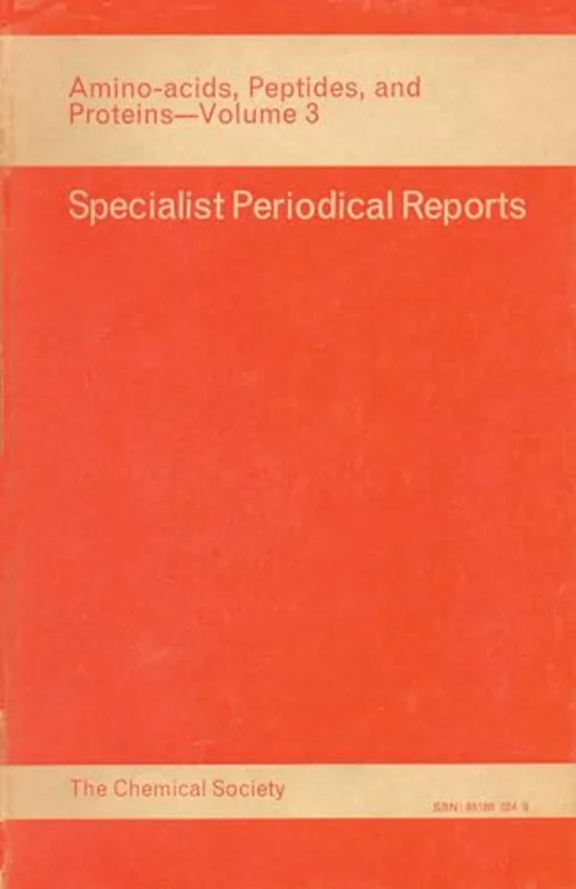 Amino Acids, Peptides and Proteins : Volume 3 : Volume 3