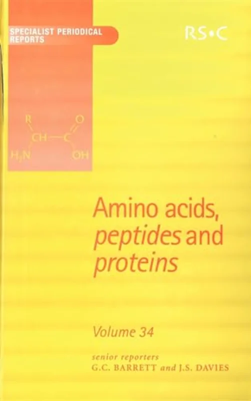 Amino Acids, Peptides and Proteins : Volume 34 : Volume 34