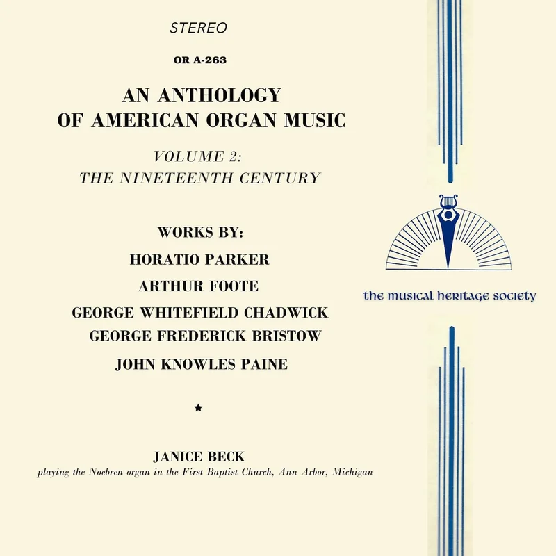 AN ANTHOLOGY OF AMERICAN ORGAN MUSIC, VOL. 2: THE NINETEENTH CENTURY - Janice Beck, organ
