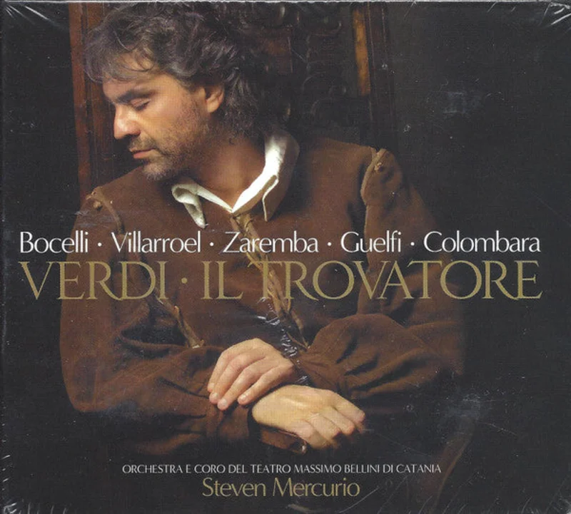 Andrea Bocelli Vernica Villarroel Elena Zaremba Carlo Guelfi Carlo Colombara, Coro Del Teatro Massimo Bellini Di Catania, Steven Mercurio - Verdi Il Trovatore (CD)