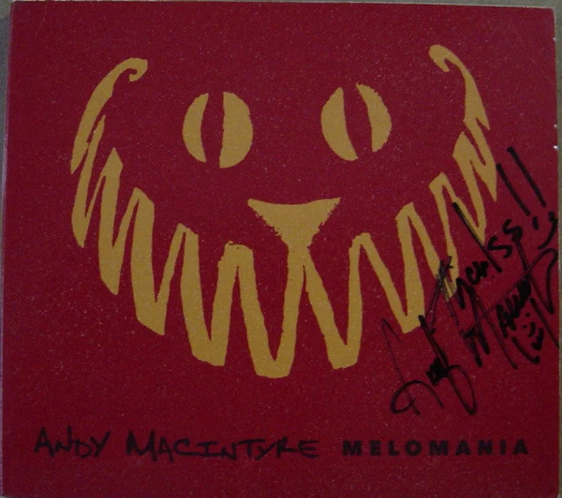 Andy MacIntyre - Melomania (CD)