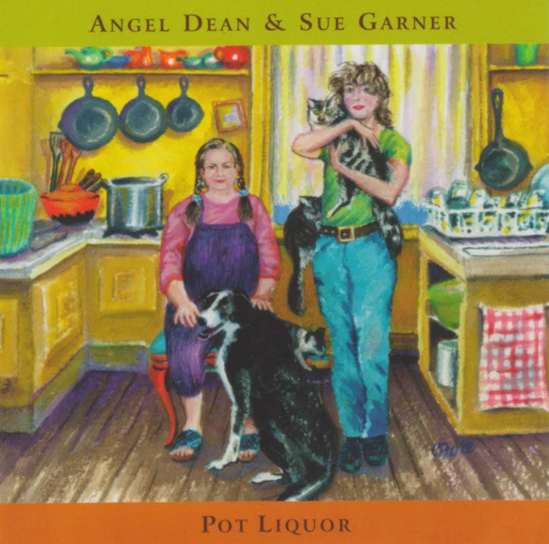 Angel Dean & Sue Garner - Pot Liquor (CD)
