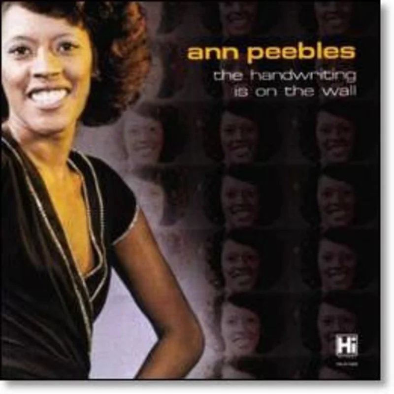 Ann Peebles - The Handwriting Is On The Wall (CD)