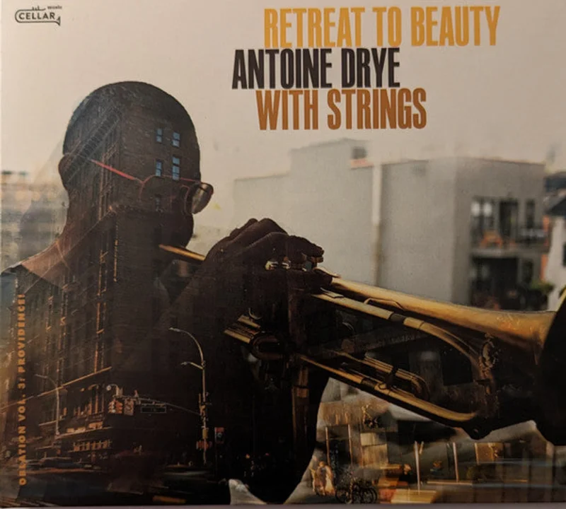 Antoine Drye - Retreat To Beauty (Oblation, Vol. 3: Providence) (CD)