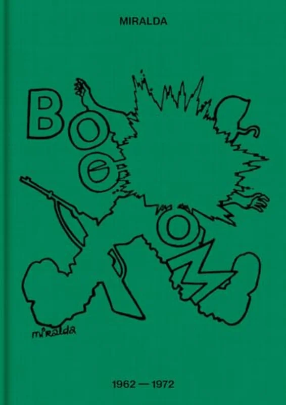 Antoni Miralda: Booom : 19621972