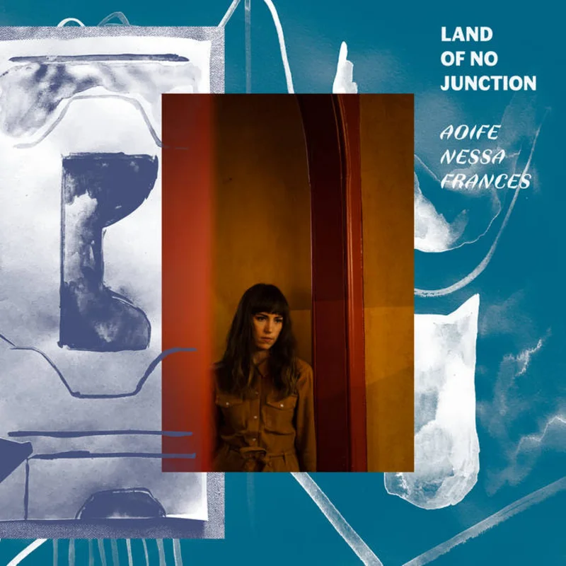 Aoife Nessa Frances - Land of No Junction LP
