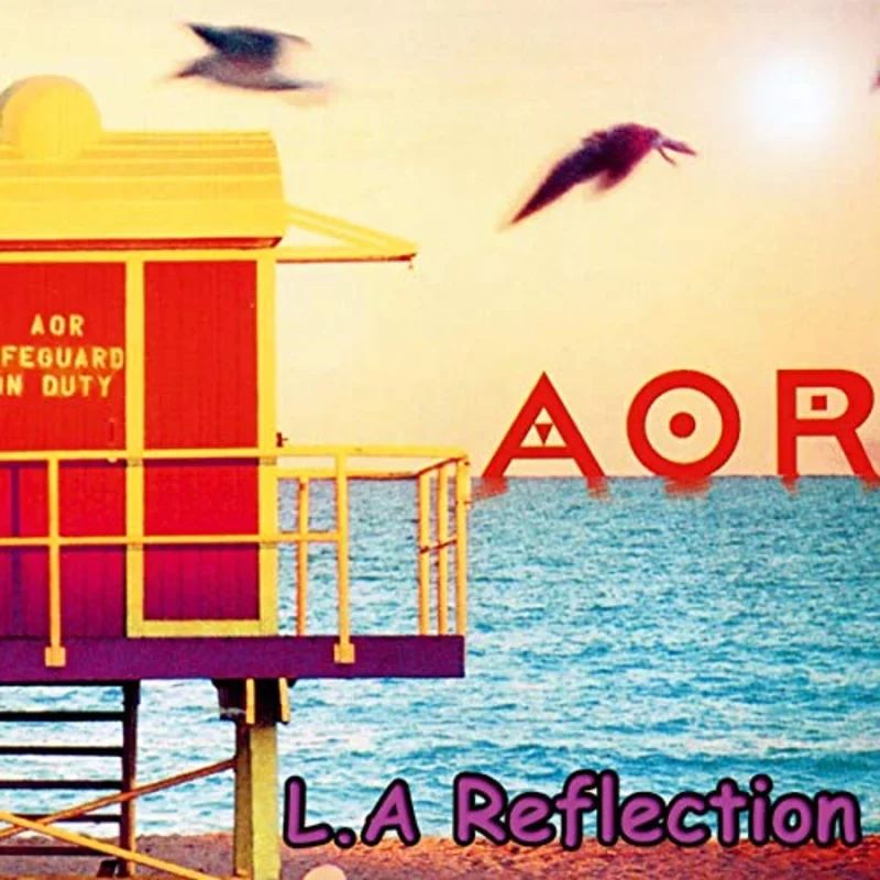 Aor - L.A Reflection [CD]