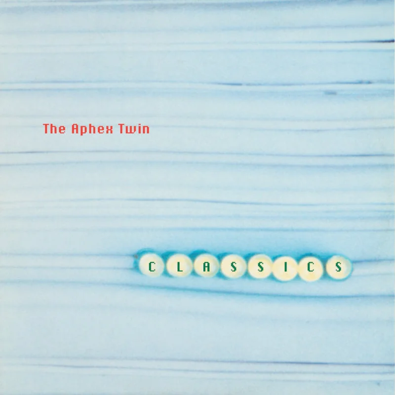 Aphex Twin - Classics 2LP
