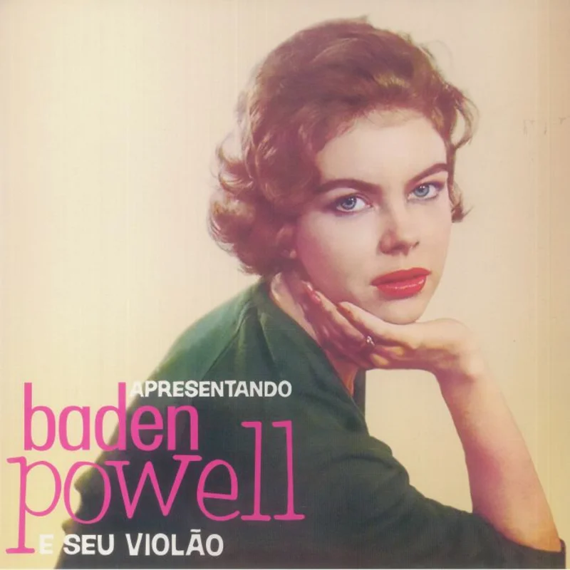 Apresentando Baden Powell E Seu Violao