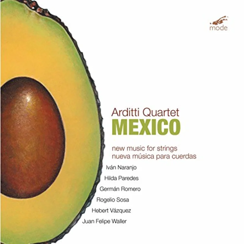 Arditti Quartet  The - Mexico - New Music For Strings [CD]