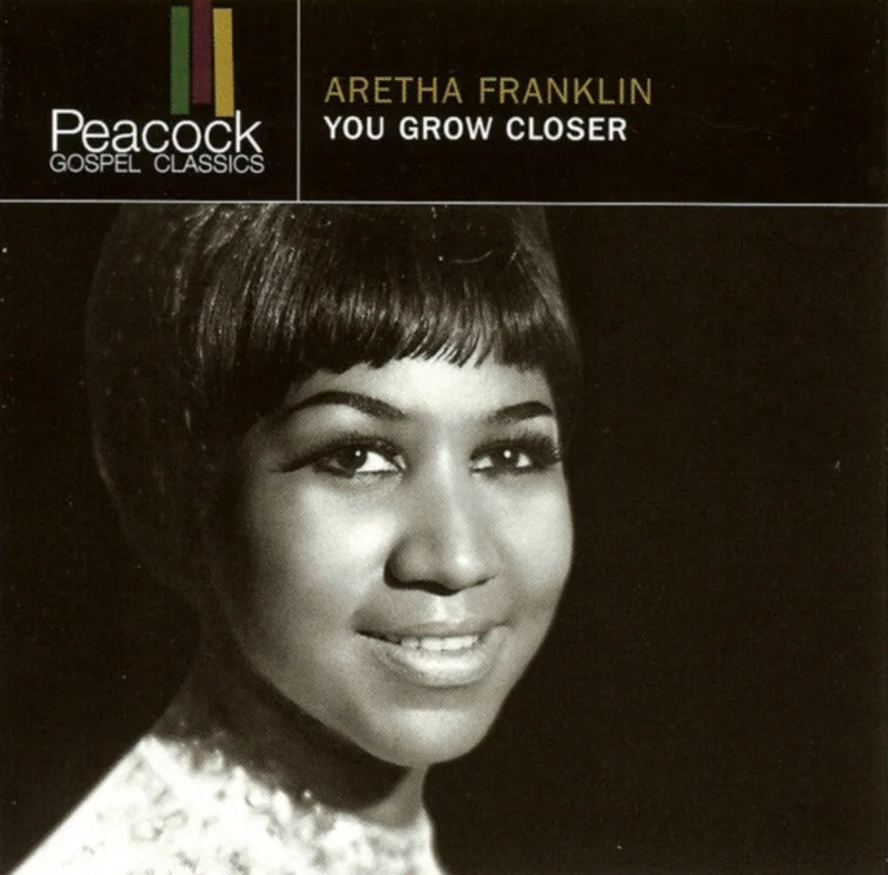 Aretha Franklin - You Grow Closer (CD)