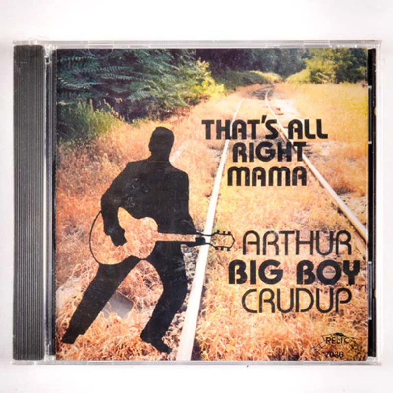 Arthur "Big Boy" Crudup - That's All Right (Mama) (CD)