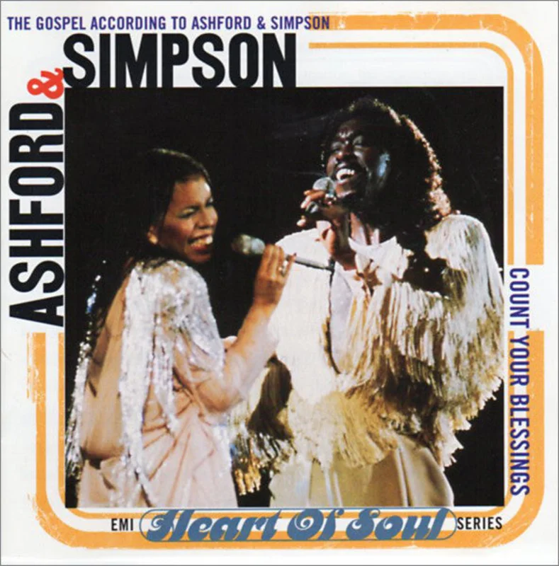 Ashford & Simpson - The Gospel According To Ashford & Simpson: Count Your Blessings (CD)