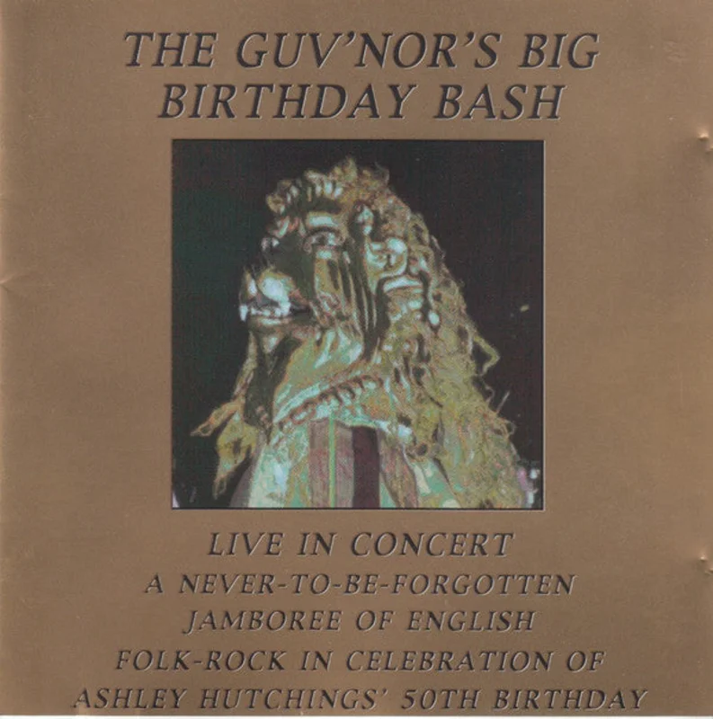 Ashley Hutchings - The Guv'nor's Big Birthday Bash (CD)
