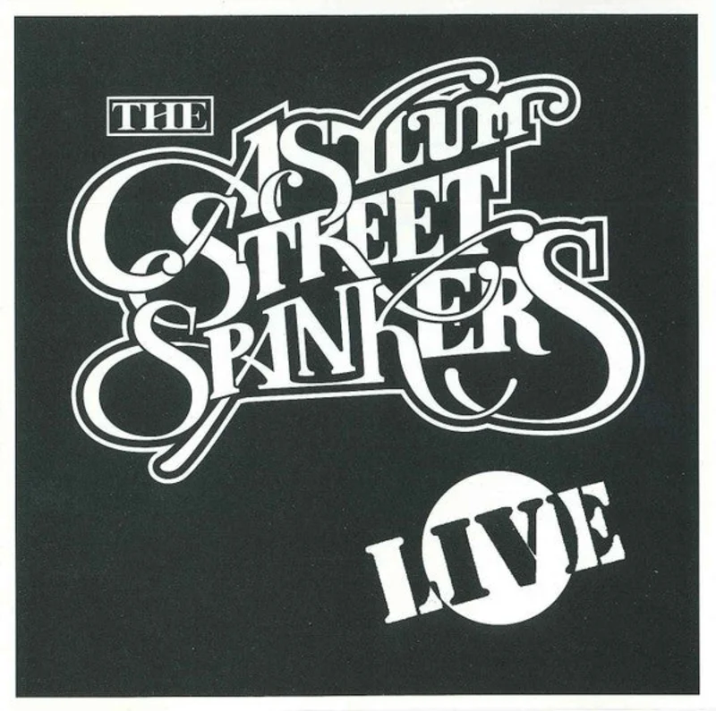 Asylum Street Spankers - Live (CD)
