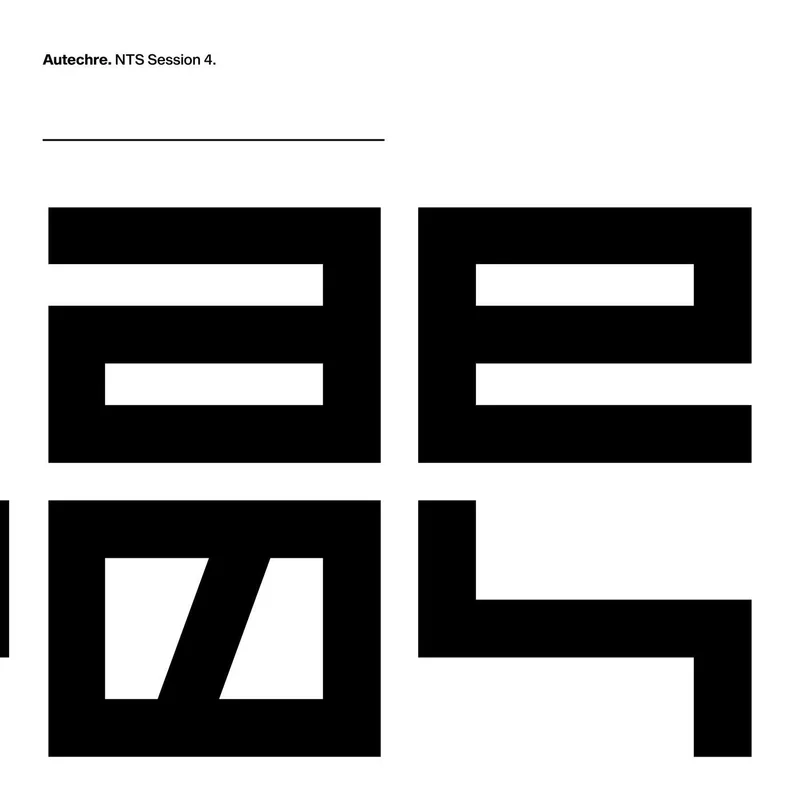 Autechre - NTS Sessions, Vol. 4 3LP