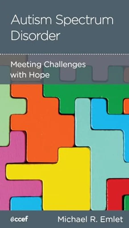 Autism Spectrum Disorder : Meeting Challenges with Hope