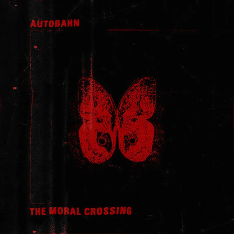 Autobahn - The Moral Crossing LP (White Vinyl Edition)